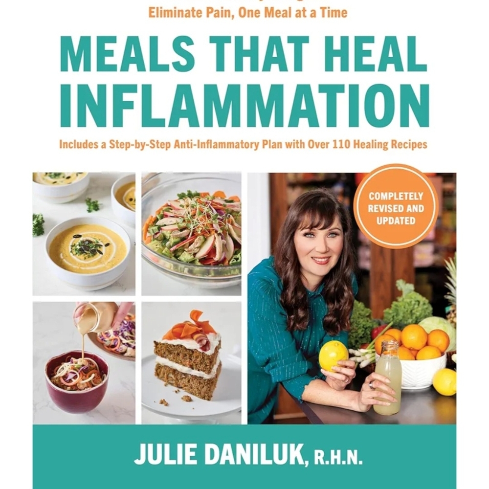 Meals That Heal Inflammation Cookbook